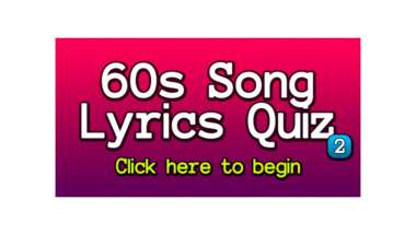 60s Song Lyrics Quiz