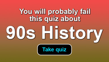 90s History Quiz