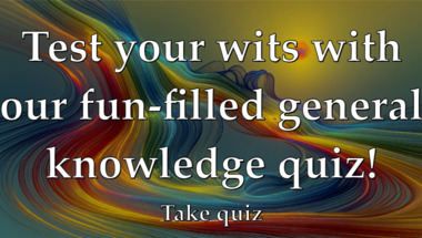 A quiz filled with entertaining general knowledge questions.