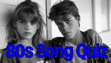 Quiz : Songs of the 1980s