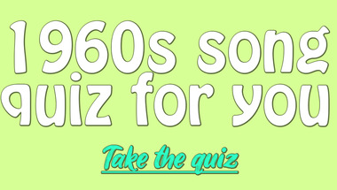 1960s Music Quiz: Can You Name These 10 Songs?