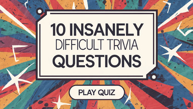 Trivia quiz covering a variety of topics