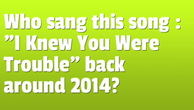 Quiz on songs from the 2010s