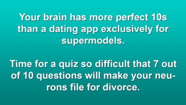 Smart enough for this trivia quiz?