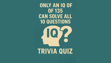 High IQ trivia quiz