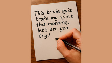 Trivia quiz for you