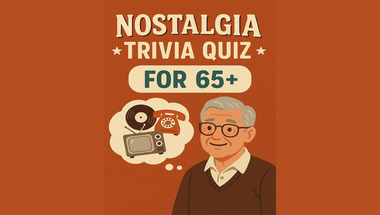 Nostalgia Quiz for 65+