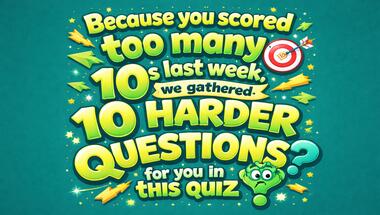 10-question general knowledge challenge