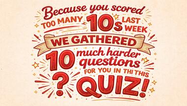 10-question brain teaser (general knowledge)