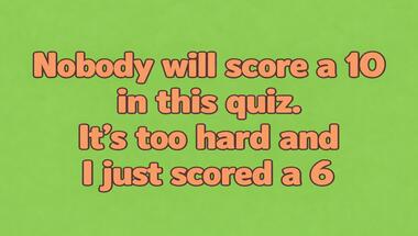 10-question mixed knowledge challenge