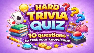 Hard trivia quiz