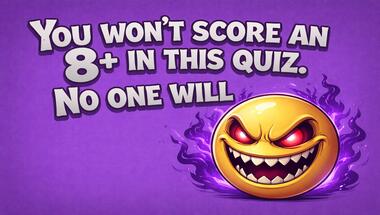 10-question challenge: Variety Quiz